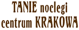 TANIE NOCLEGI - Centrum Krakowa